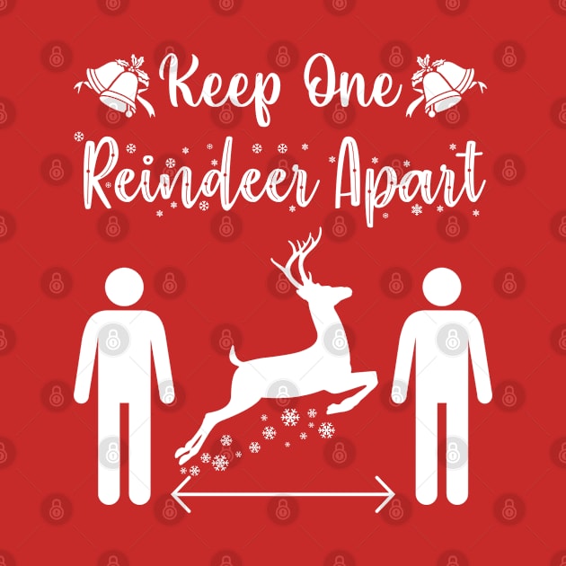 Keep One Reindeer Apart , Funny Christmas Shirt, Covid Shirt, Corona Shirt, Gift for Christmas, Holiday Tee, Social Distancing Shirt by Choukri Store