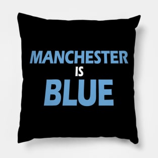 Manchester Is Blue Pillow