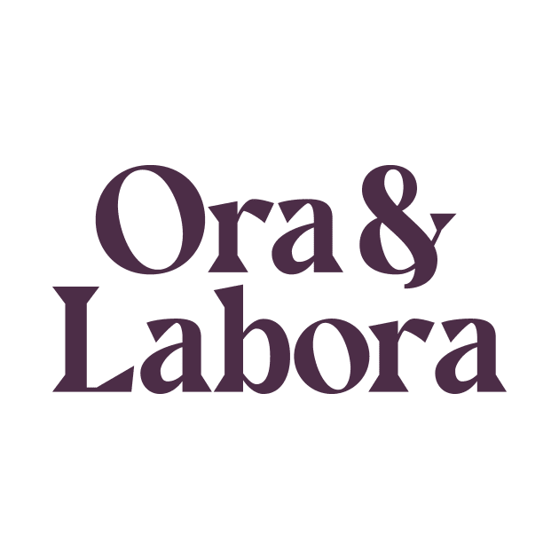 Ora et Labora by calebfaires