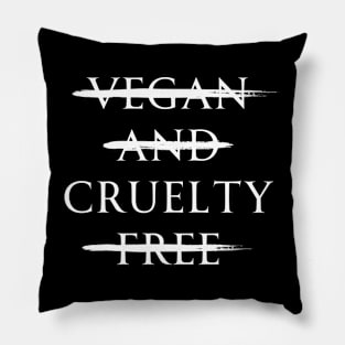 Cruelty Pillow