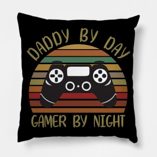 Daddy by day Gamer by night Pillow