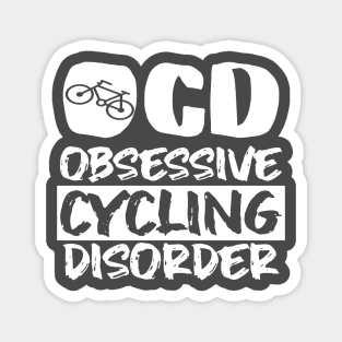 Obsessive cycling disorder Magnet