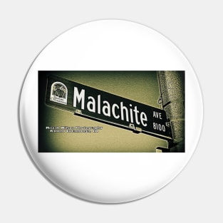 Malachite Avenue, Rancho Cucamonga, California Pin