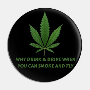 WEED-SMOKING Pin