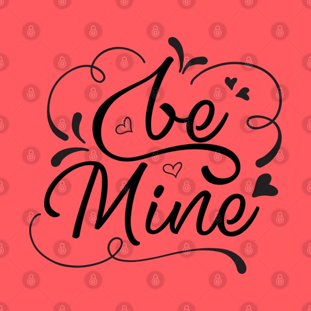 Be Mine by TheBlackCatprints