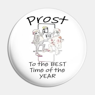 PROST TO THE BEST TIME OF THE YEAR, OCTOBERFEST Pin