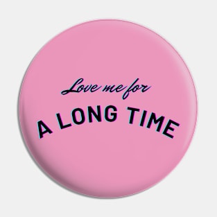 Love for you Pin