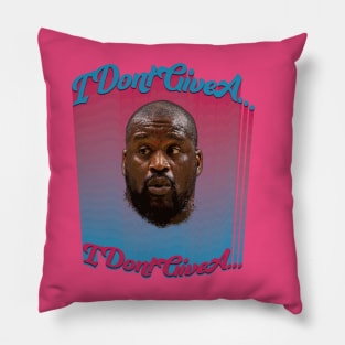 I dont give a Shaq Pillow