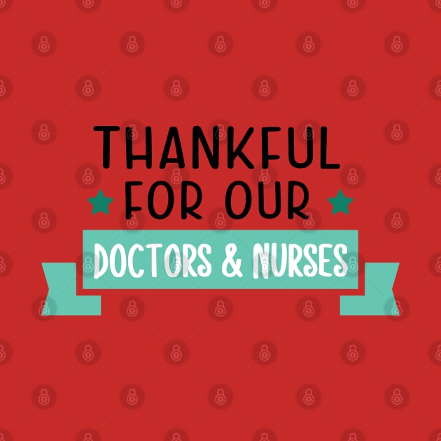 Thankful for our Doctors by holidaystore