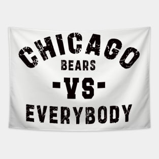 Chicago bears vs everybody: Newest "Chicago bears vs Everybody" design for chicago bears lovers Tapestry