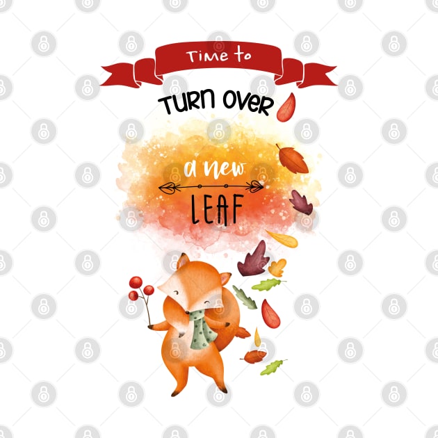 Time to turn over a new leaf, cute fox message by Cherubic