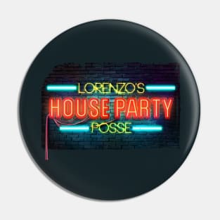 Lorenzo's House Party Thin Neon Letters Pin