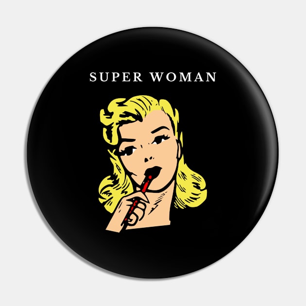 Super woman Pin by KOTB