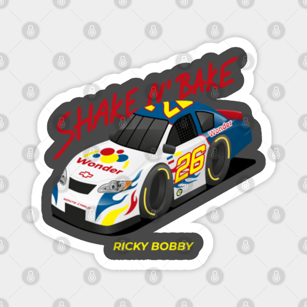 Ricky Bobby Shake N' Bake Ricky Bobby TeePublic