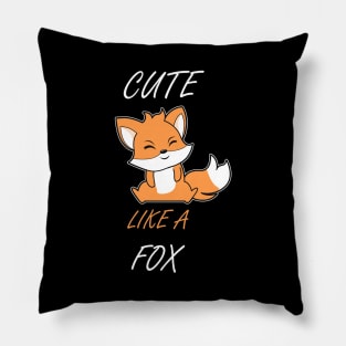 Cute Like A Fox Pillow