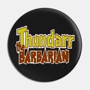 thundarr Pin