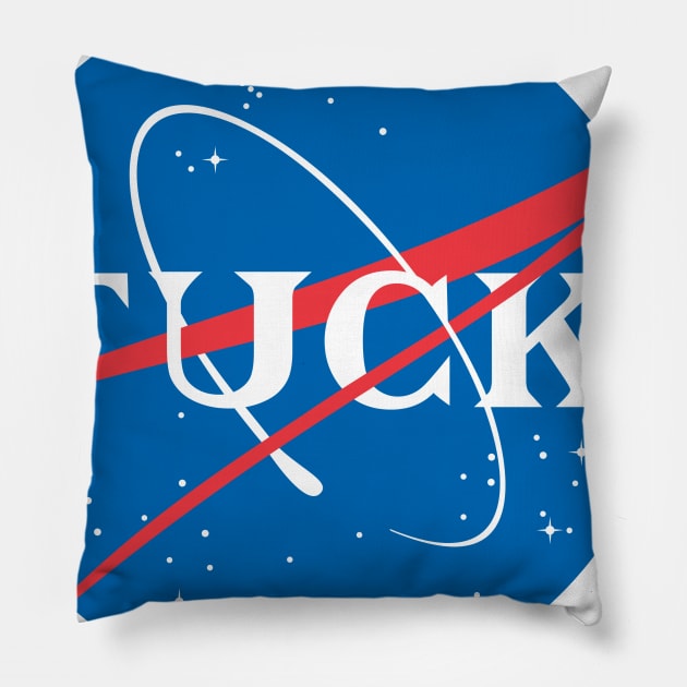 Fuck Nasa Pillow by ribandcheese