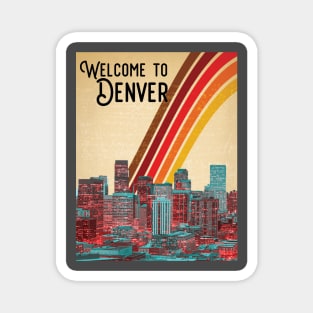 Welcome To Denver Vintage Magnet