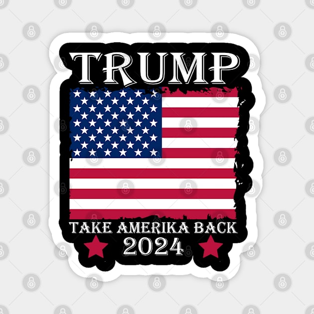 Trump 2024 Take America Back Magnet by lmohib