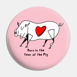 Born in the Year of the Pig Pin