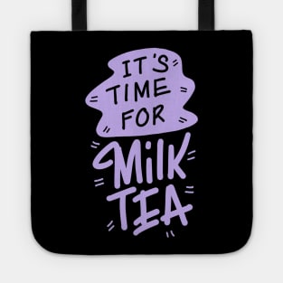 It’s time for Milk tea Tote