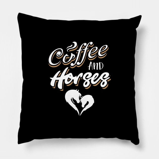 Coffee & Horses T SHirt For Horse Lover Coffee Lover Pillow by BUBLTEES