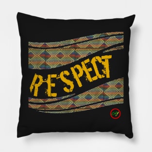 Respect Pillow