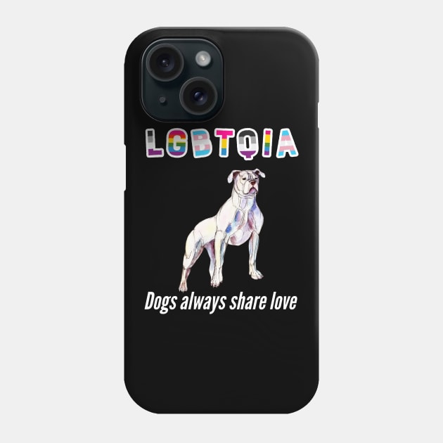 dogs will always share love lgbt Phone Case by lone8