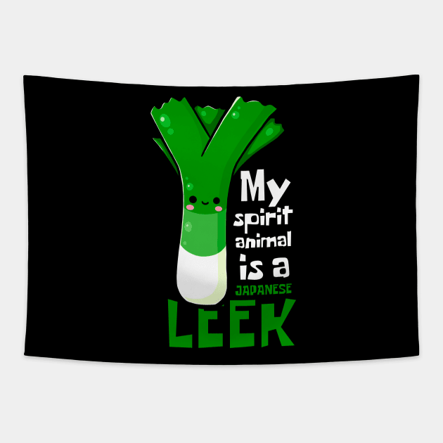 My Spirit Animal Is A Japanese Leek Funny Tapestry by DesignArchitect