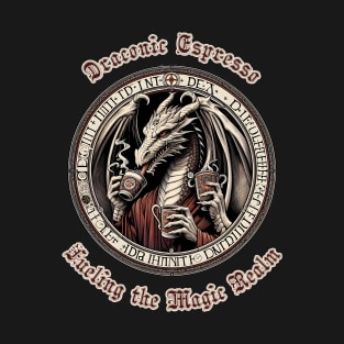 Draconic Espresso T-Shirt