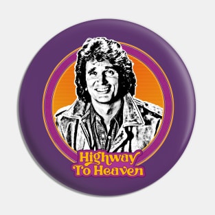 Highway To Heaven / 80s Kid Fan Design Pin