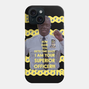 How dare you detective Diaz? Phone Case