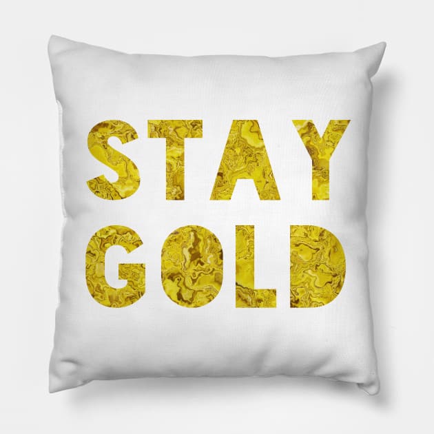 Stay Gold Pillow by LaurenPatrick