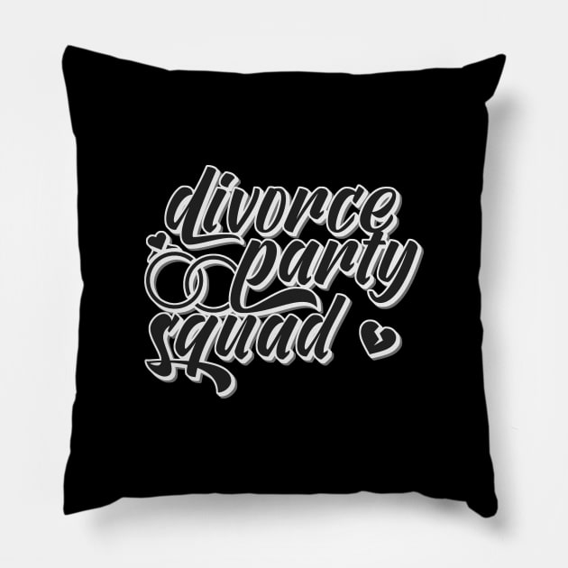 Divorce Party Squad Pillow by Zen Cosmos Official