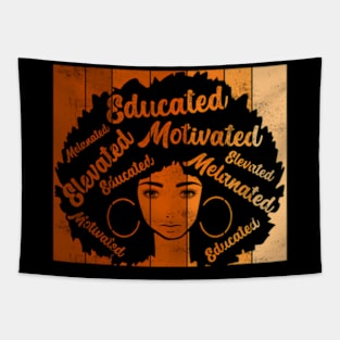 Motivated Educated Elevated Melanated Black History Month Tapestry