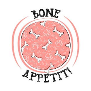 Bone Appétit T-Shirt