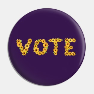 Vote (Sunflowers Version) Pin