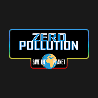 Zero Pollution T-Shirt