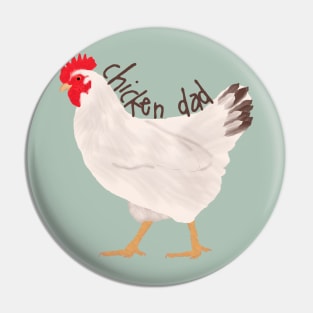 Chicken Dad Pin