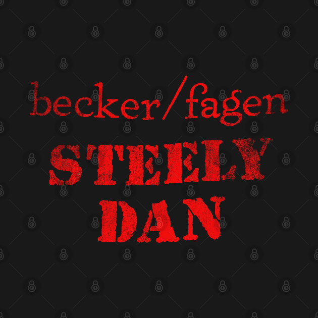 Disover Becker/Fagen - Steely Dan - T-Shirt