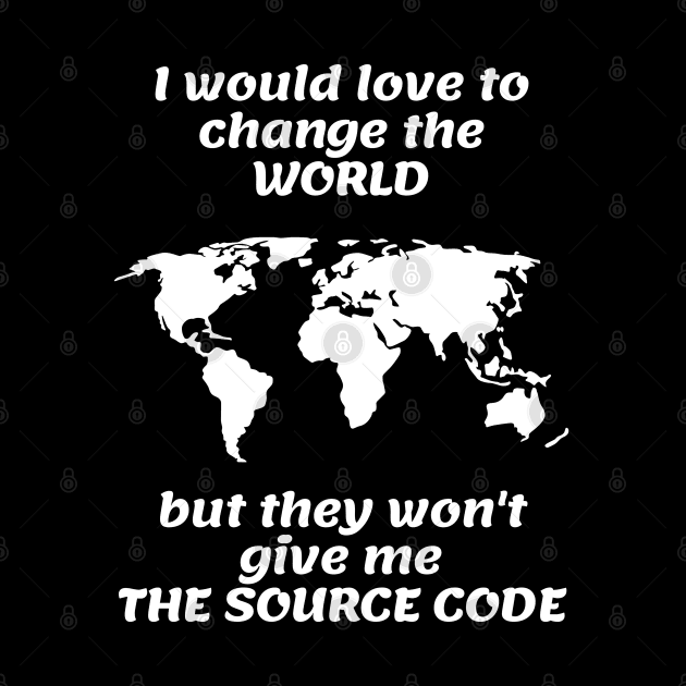 Source code Funny Shirt Programmer Code IT T-shirt Tee Mens Womens Ladies Humor Gift Geek Nerd Present Coder Computer Science Tech Developer Source Code by Steady Eyes