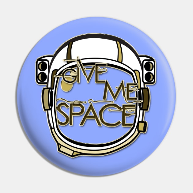 Give Me Space Pin by LanaBanana