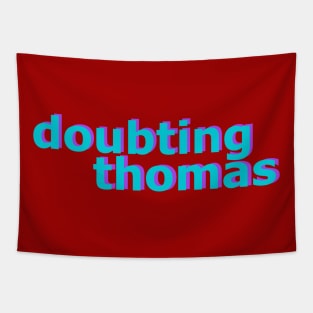 Doubting Thomas No 2 Tapestry