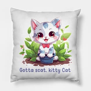 Gotta scat, kitty Cat Pillow