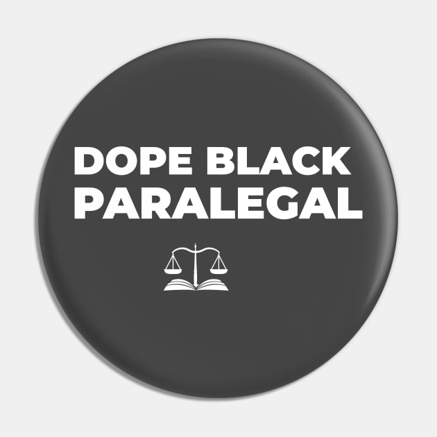 DOPE BLACK PARALEGAL Pin by Pro Melanin Brand