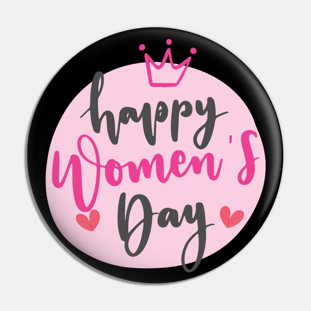 Happy Womens Day Pin by TinPis