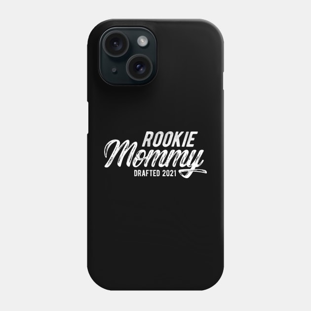 Rookie mommy drafted 2021 Phone Case by KC Happy Shop