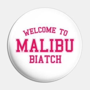 Wild Child Welcome To Malibu Pin