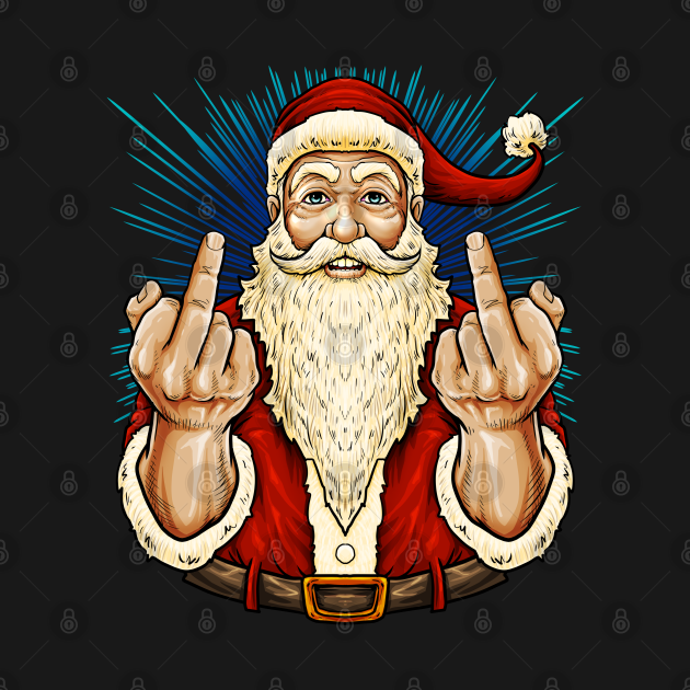 Discover Santa Middle Finger Flip Off | St. Nick Christmas - Santa - T-Shirt