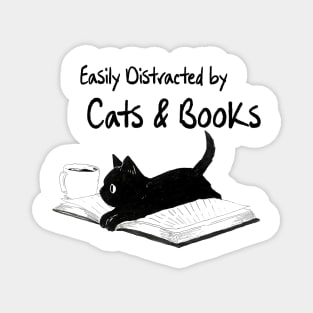 Easily Distracted by Cats and Books - Funny Cat & Book Lover Magnet